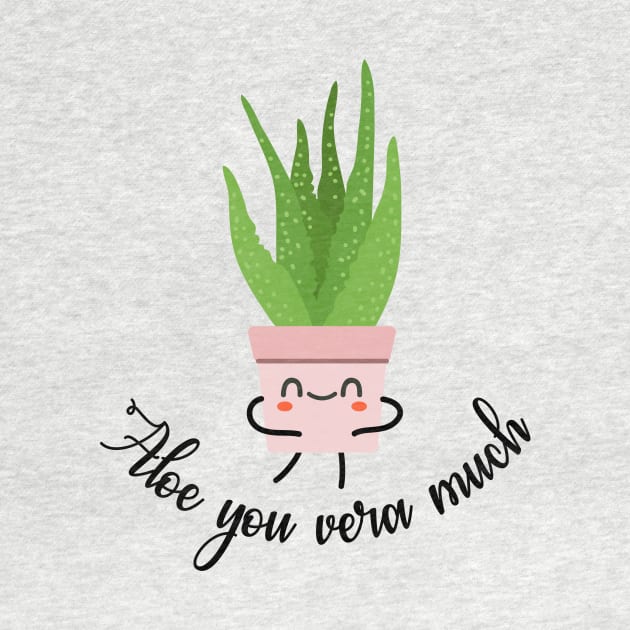 Aloe You Vera Much by Plantitas